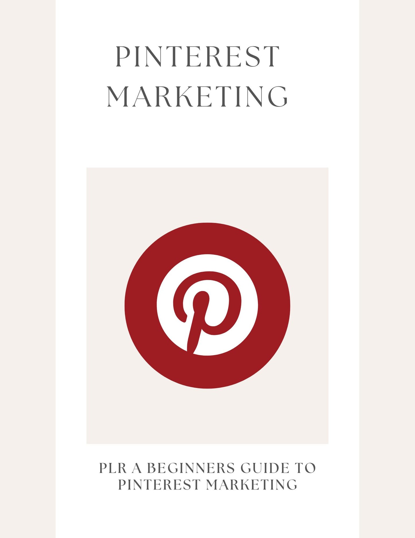 Beginners Guide To Pinterest Marketing